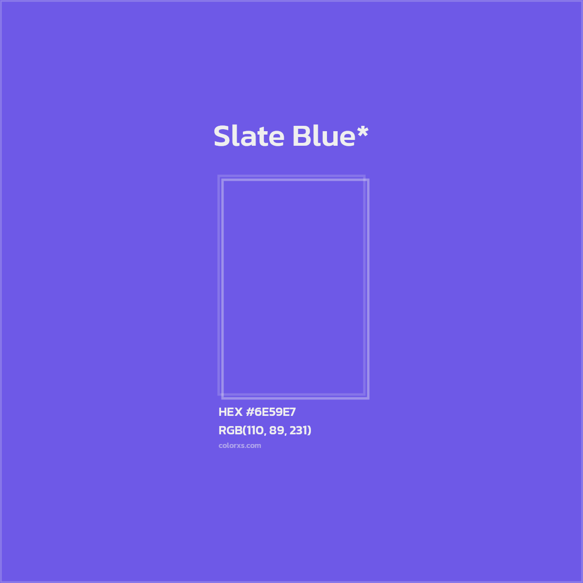 #6E59E7 hex color. RGB, RYB, CMYK, HSL, HSV codes and color conversions. Matching color names, palettes, paints.