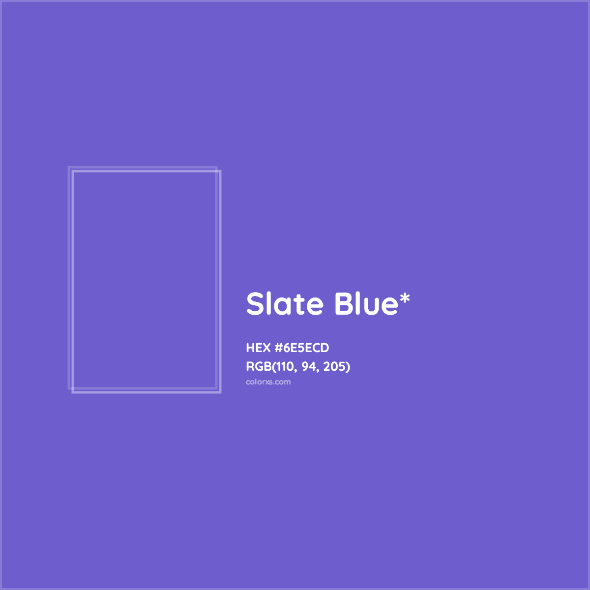 #6E5ECD hex color. RGB, RYB, CMYK, HSL, HSV codes and color conversions. Matching color names, palettes, paints.