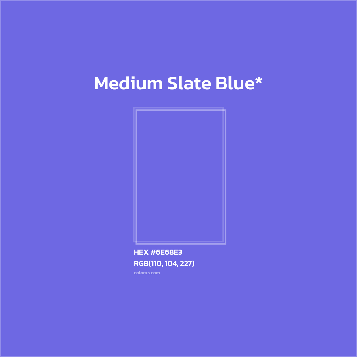#6E68E3 hex color. RGB, RYB, CMYK, HSL, HSV codes and color conversions. Matching color names, palettes, paints.