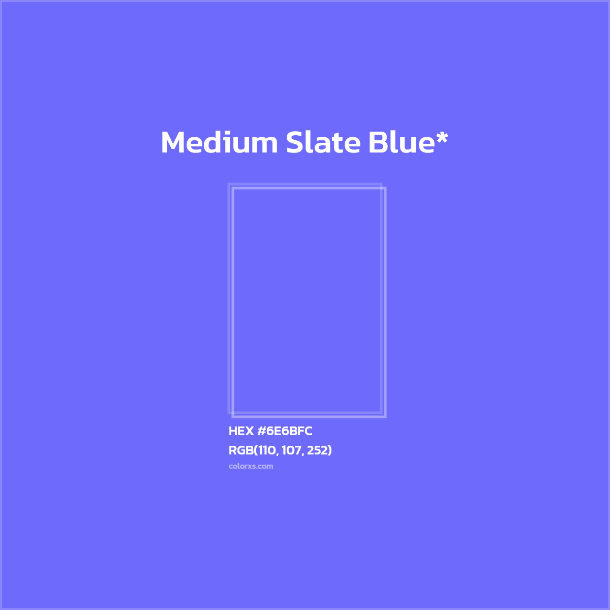 #6E6BFC hex color. RGB, RYB, CMYK, HSL, HSV codes and color conversions. Matching color names, palettes, paints.