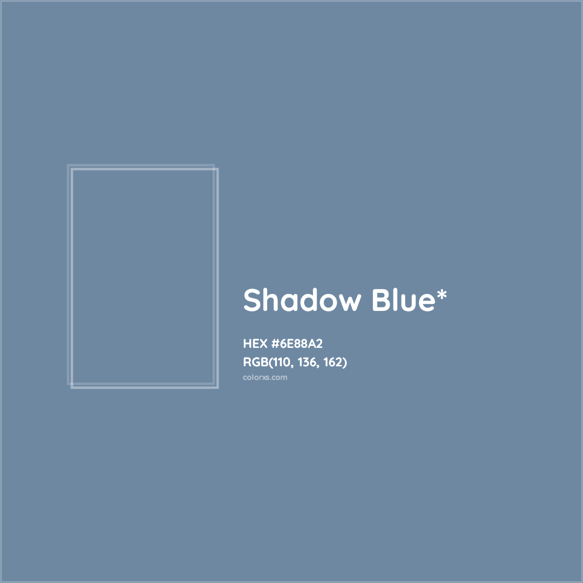 #6E88A2 hex color. RGB, RYB, CMYK, HSL, HSV codes and color conversions. Matching color names, palettes, paints.