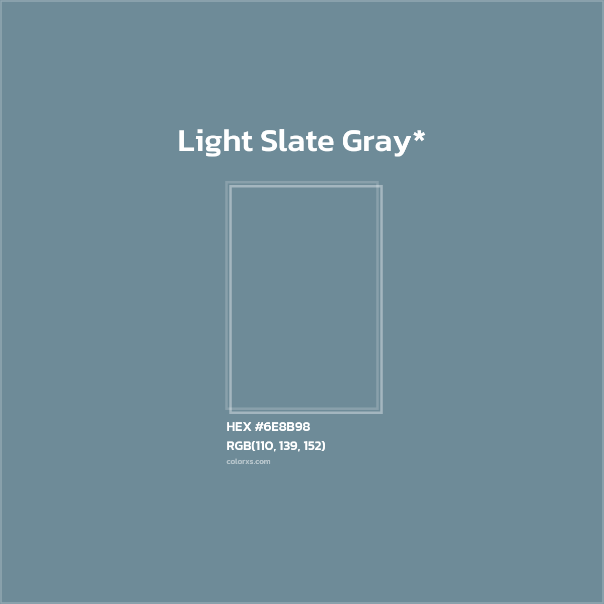 #6E8B98 hex color. RGB, RYB, CMYK, HSL, HSV codes and color conversions. Matching color names, palettes, paints.
