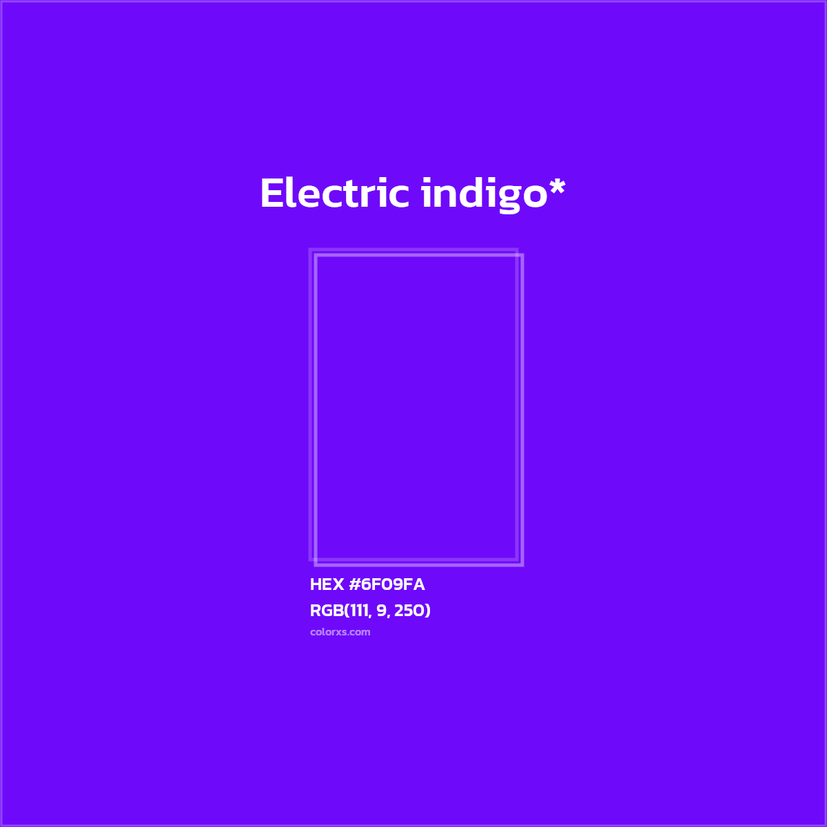 #6F09FA hex color. RGB, RYB, CMYK, HSL, HSV codes and color conversions. Matching color names, palettes, paints.