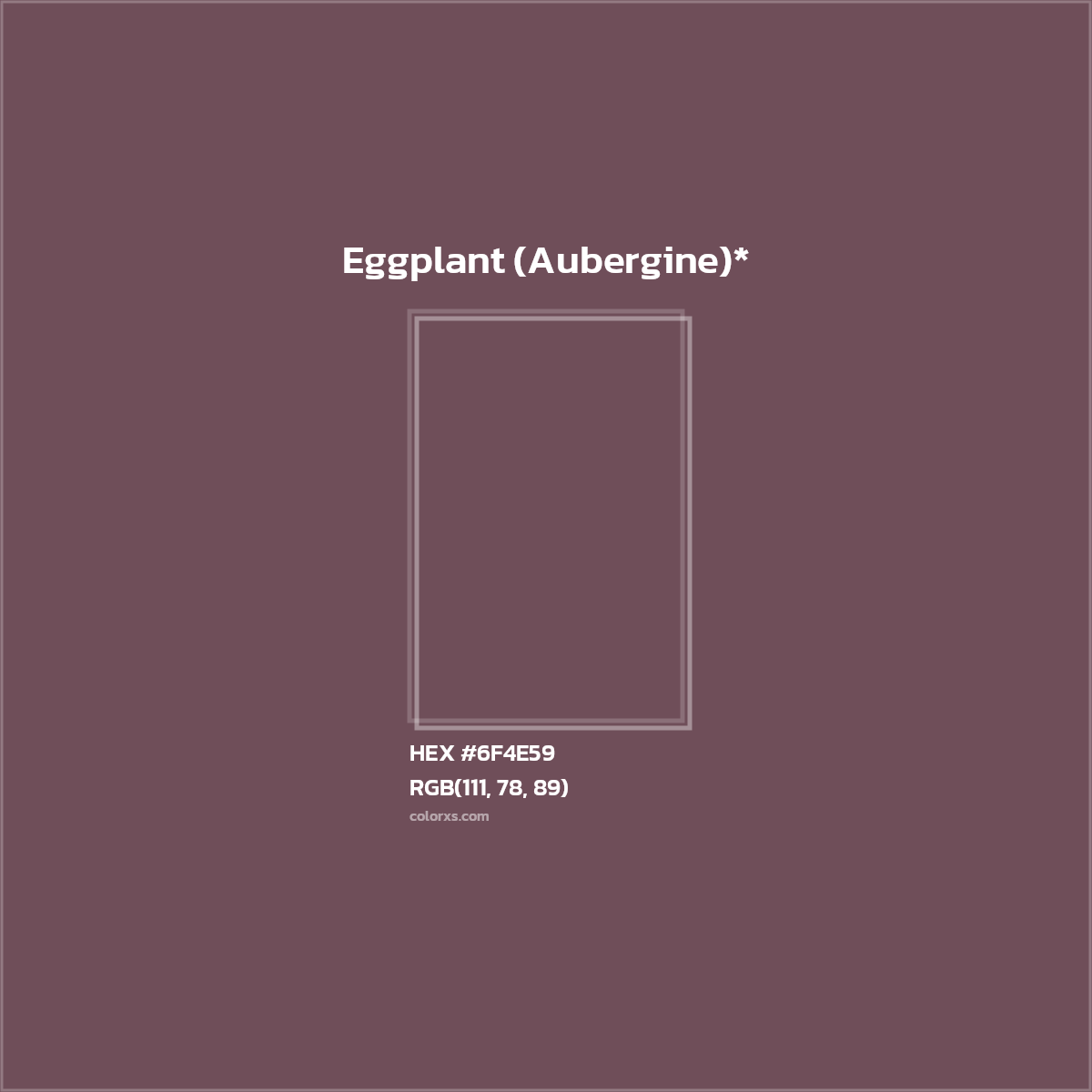 #6F4E59 hex color. RGB, RYB, CMYK, HSL, HSV codes and color conversions. Matching color names, palettes, paints.