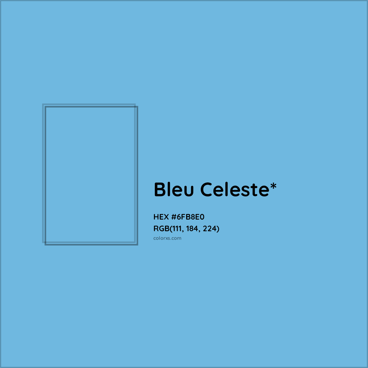 #6FB8E0 hex color. RGB, RYB, CMYK, HSL, HSV codes and color conversions. Matching color names, palettes, paints.