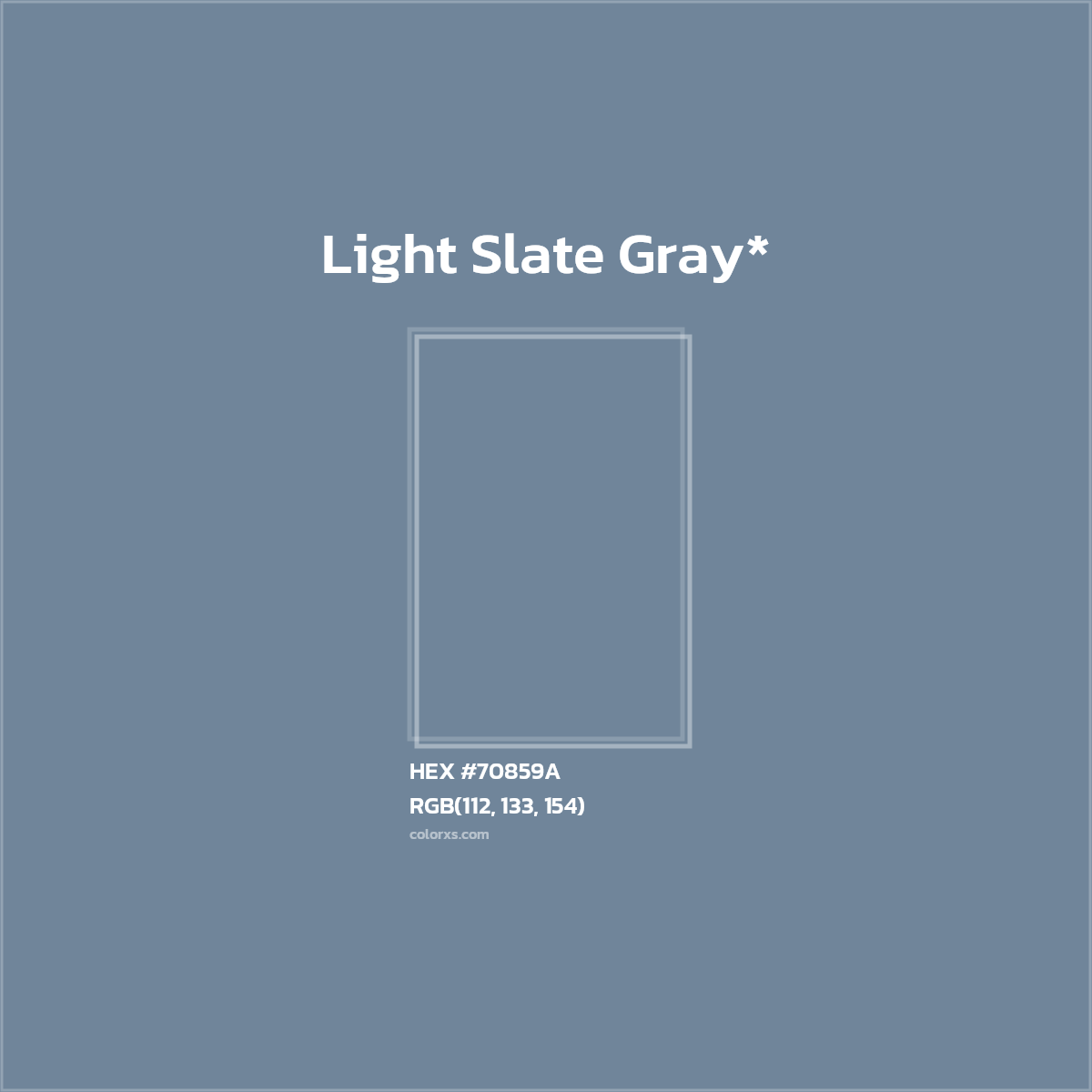 #70859A hex color. RGB, RYB, CMYK, HSL, HSV codes and color conversions. Matching color names, palettes, paints.