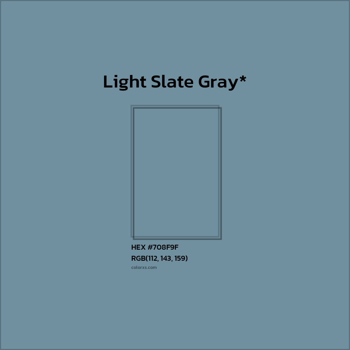 #708F9F hex color. RGB, RYB, CMYK, HSL, HSV codes and color conversions. Matching color names, palettes, paints.