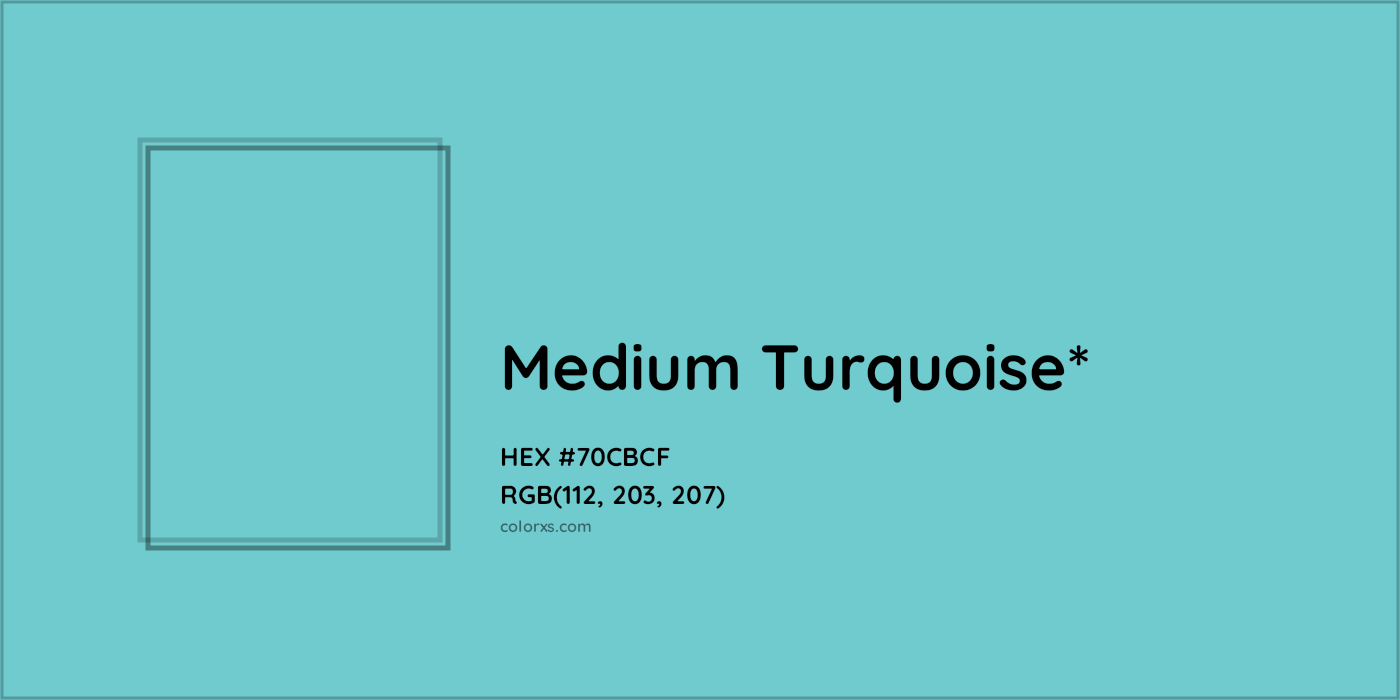 #70CBCF hex color. RGB, RYB, CMYK, HSL, HSV codes and color conversions. Matching color names, palettes, paints.