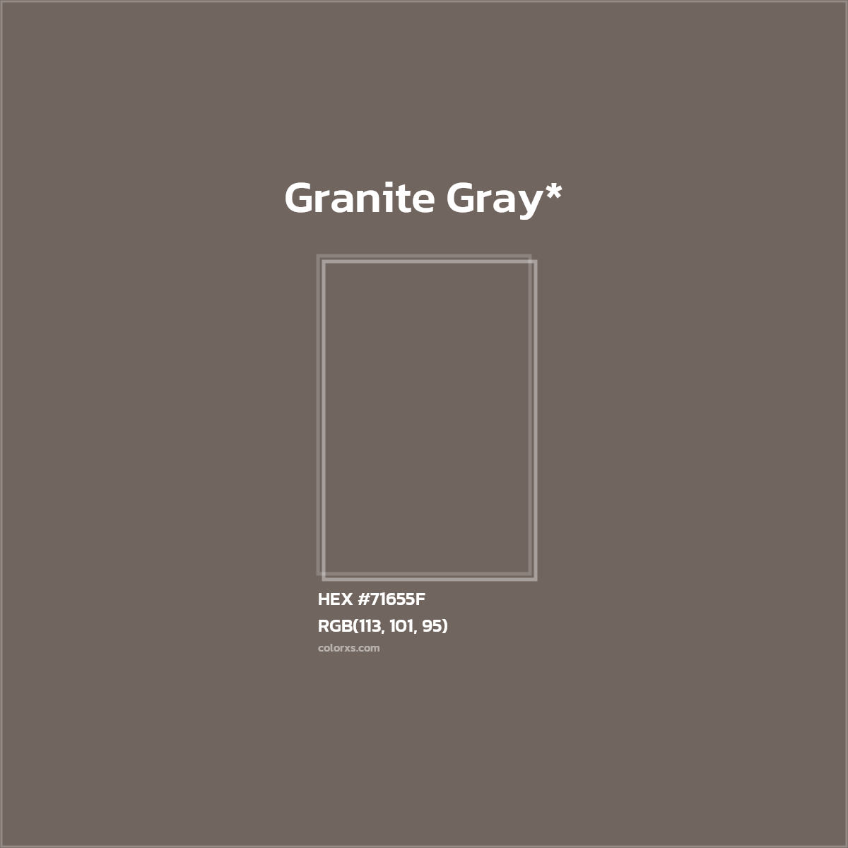 #71655F hex color. RGB, RYB, CMYK, HSL, HSV codes and color conversions. Matching color names, palettes, paints.