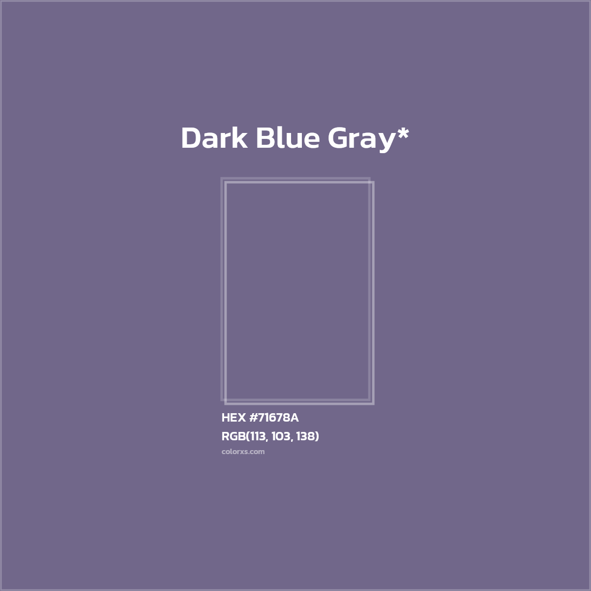 #71678A hex color. RGB, RYB, CMYK, HSL, HSV codes and color conversions. Matching color names, palettes, paints.