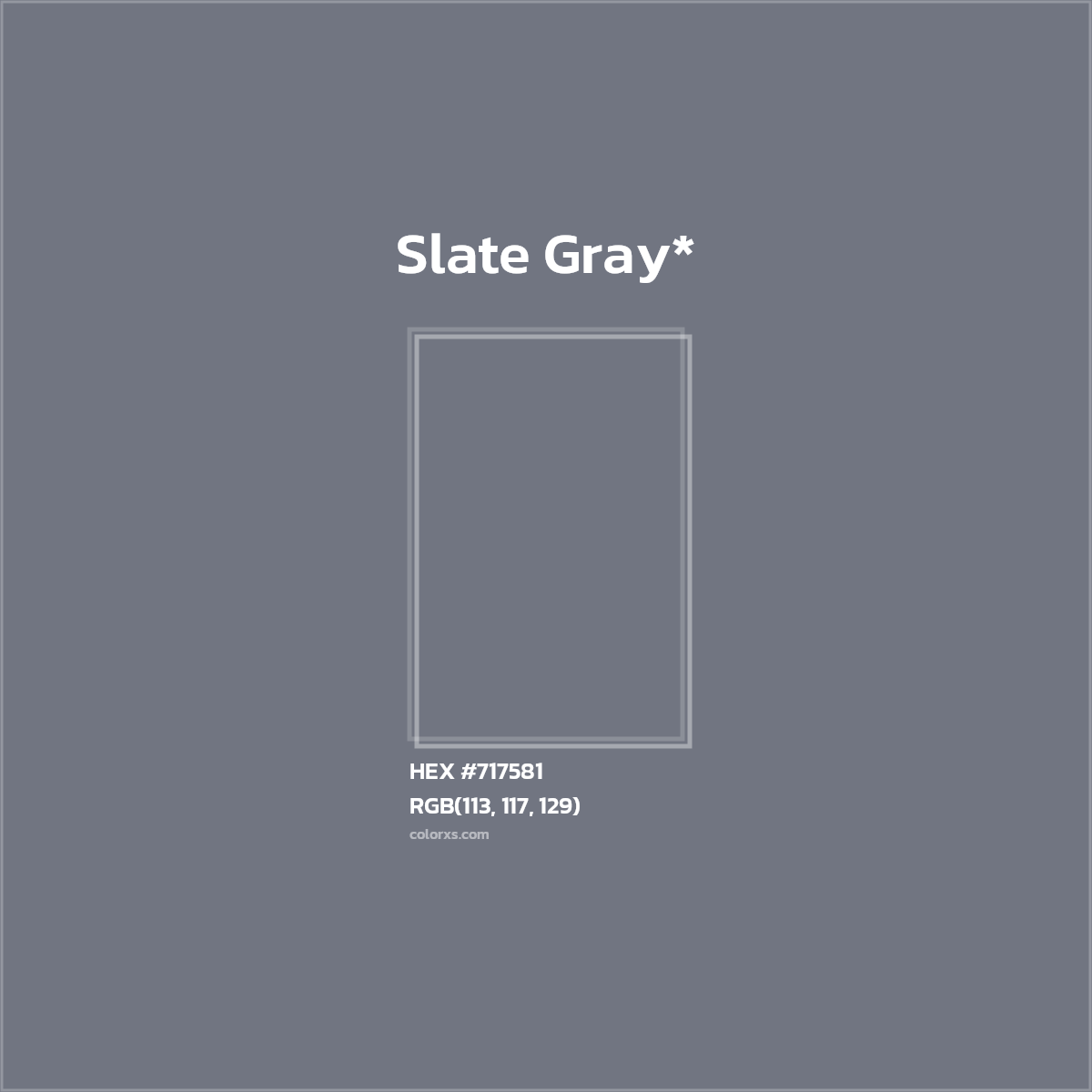 #717581 hex color. RGB, RYB, CMYK, HSL, HSV codes and color conversions. Matching color names, palettes, paints.