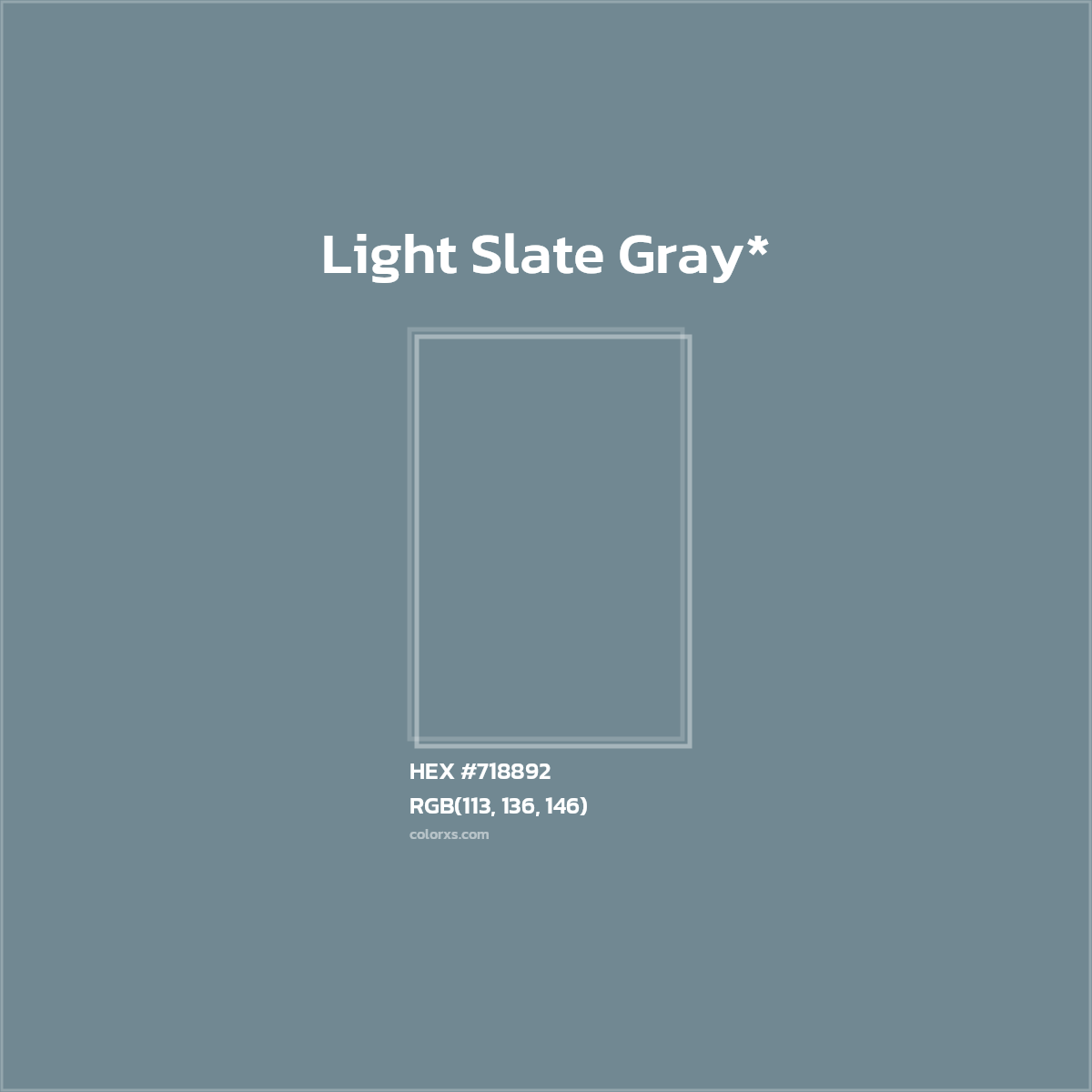 #718892 hex color. RGB, RYB, CMYK, HSL, HSV codes and color conversions. Matching color names, palettes, paints.