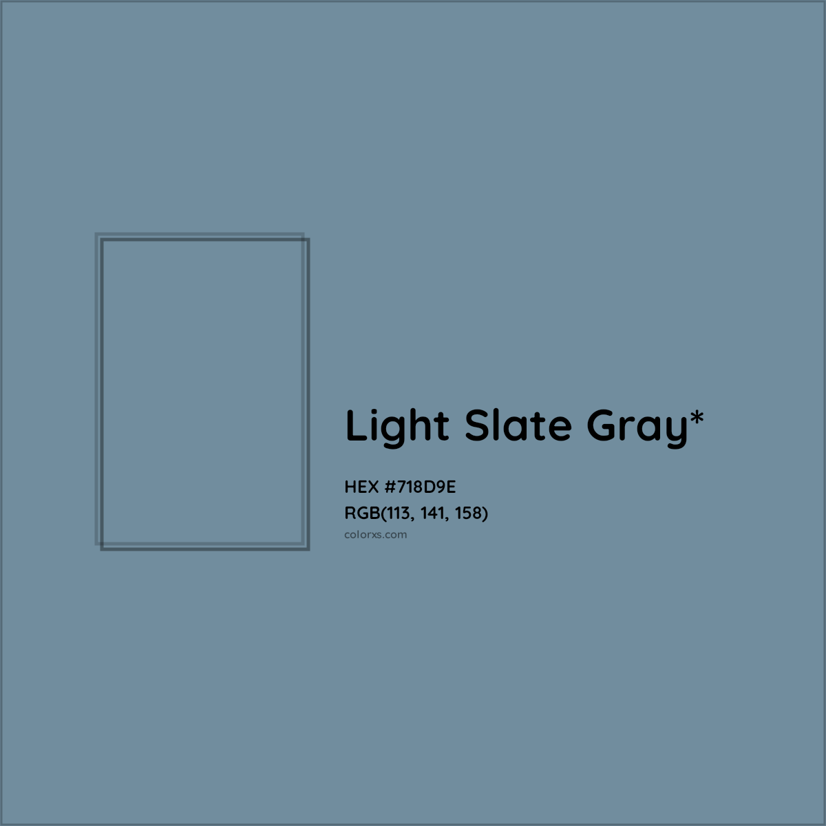 #718D9E hex color. RGB, RYB, CMYK, HSL, HSV codes and color conversions. Matching color names, palettes, paints.