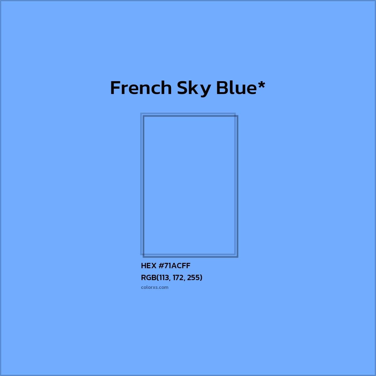 #71ACFF hex color. RGB, RYB, CMYK, HSL, HSV codes and color conversions. Matching color names, palettes, paints.