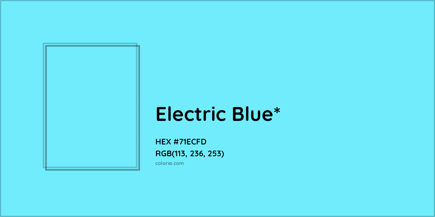 #71ECFD hex color. RGB, RYB, CMYK, HSL, HSV codes and color conversions. Matching color names, palettes, paints.