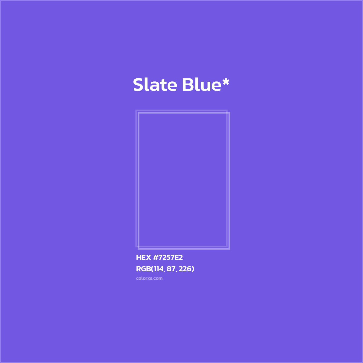 #7257E2 hex color. RGB, RYB, CMYK, HSL, HSV codes and color conversions. Matching color names, palettes, paints.