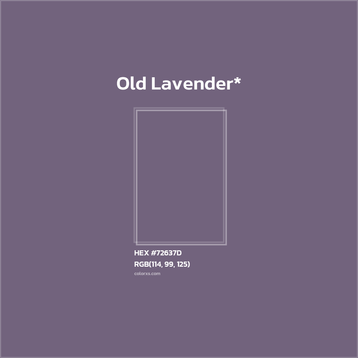#72637D hex color. RGB, RYB, CMYK, HSL, HSV codes and color conversions. Matching color names, palettes, paints.