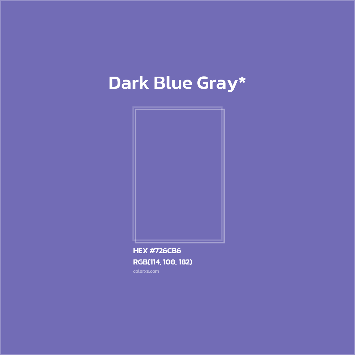 #726CB6 hex color. RGB, RYB, CMYK, HSL, HSV codes and color conversions. Matching color names, palettes, paints.