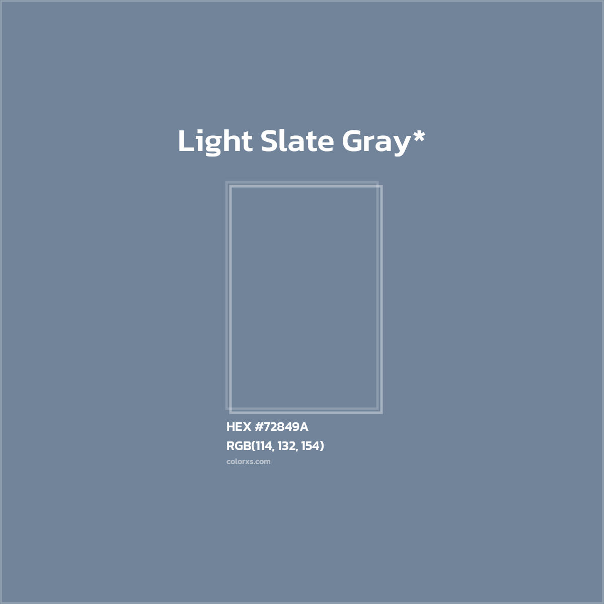 #72849A hex color. RGB, RYB, CMYK, HSL, HSV codes and color conversions. Matching color names, palettes, paints.