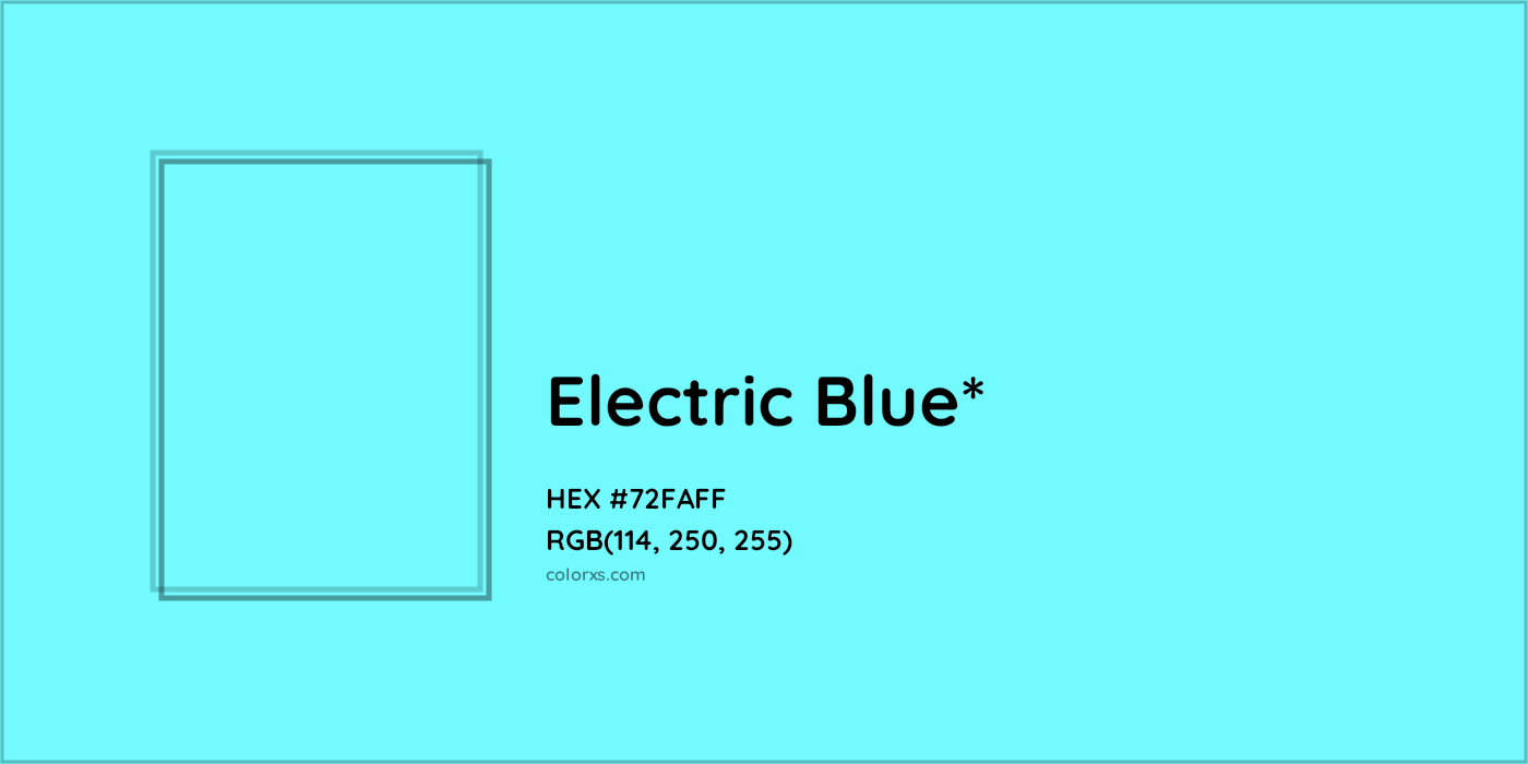 #72FAFF hex color. RGB, RYB, CMYK, HSL, HSV codes and color conversions. Matching color names, palettes, paints.