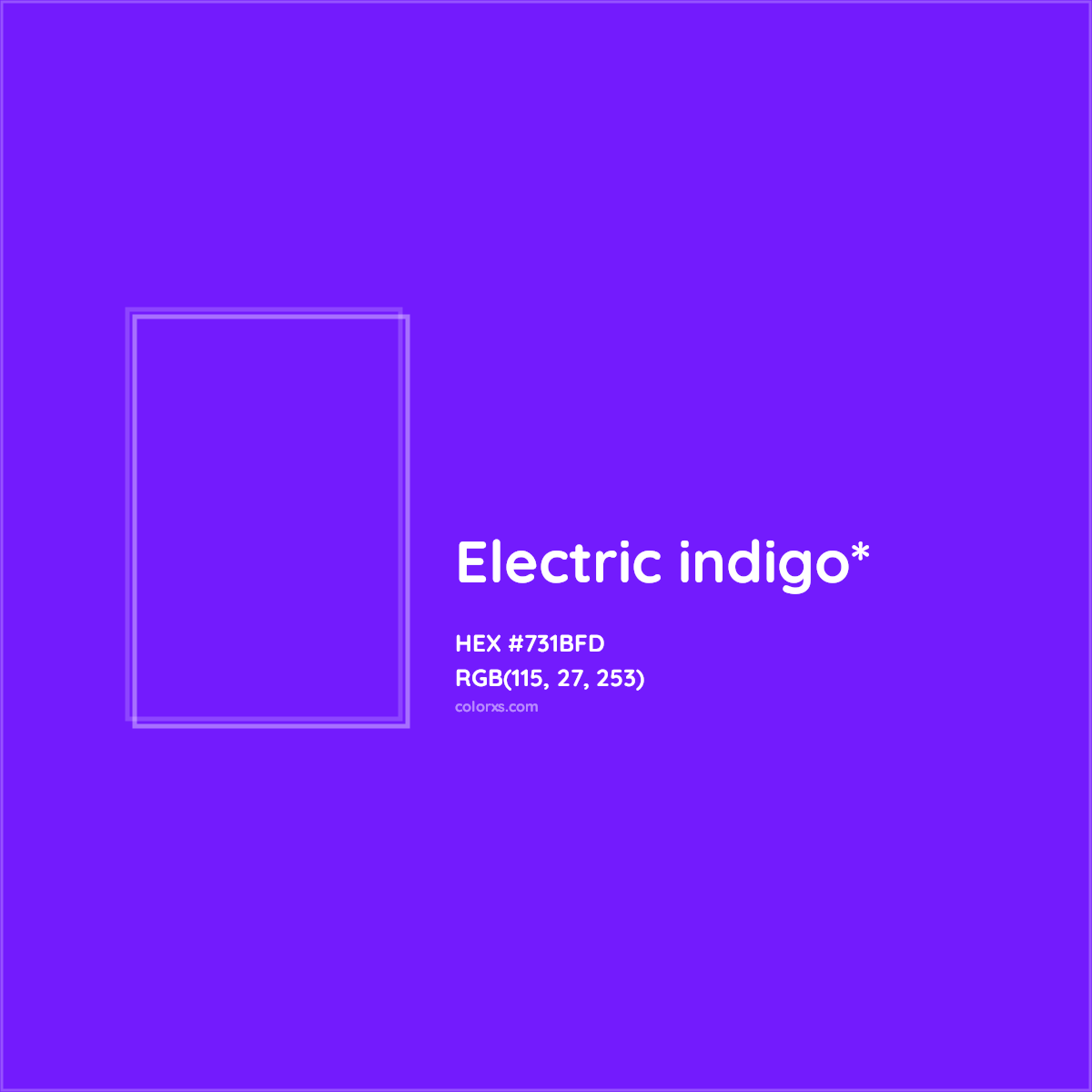 #731BFD hex color. RGB, RYB, CMYK, HSL, HSV codes and color conversions. Matching color names, palettes, paints.