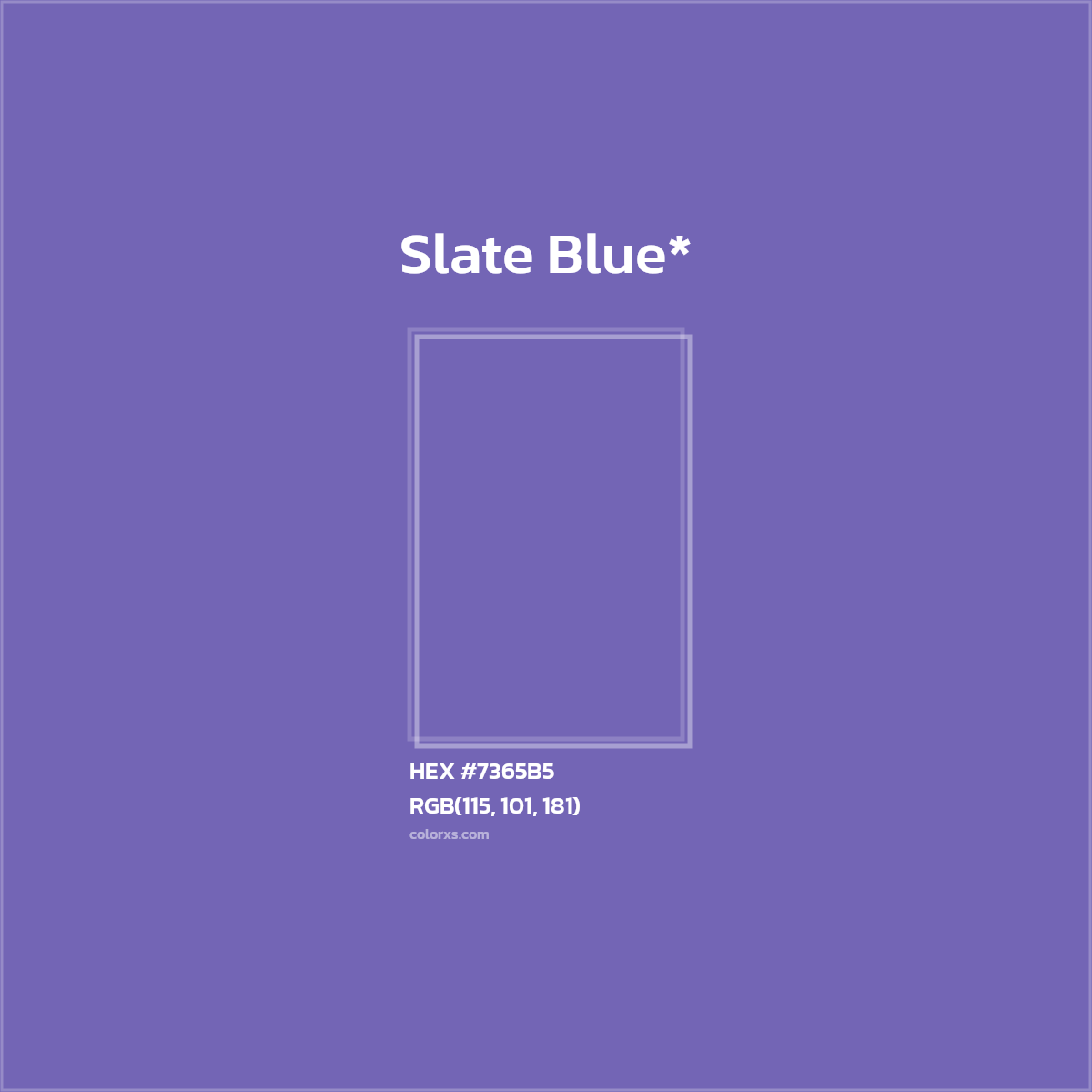 #7365B5 hex color. RGB, RYB, CMYK, HSL, HSV codes and color conversions. Matching color names, palettes, paints.