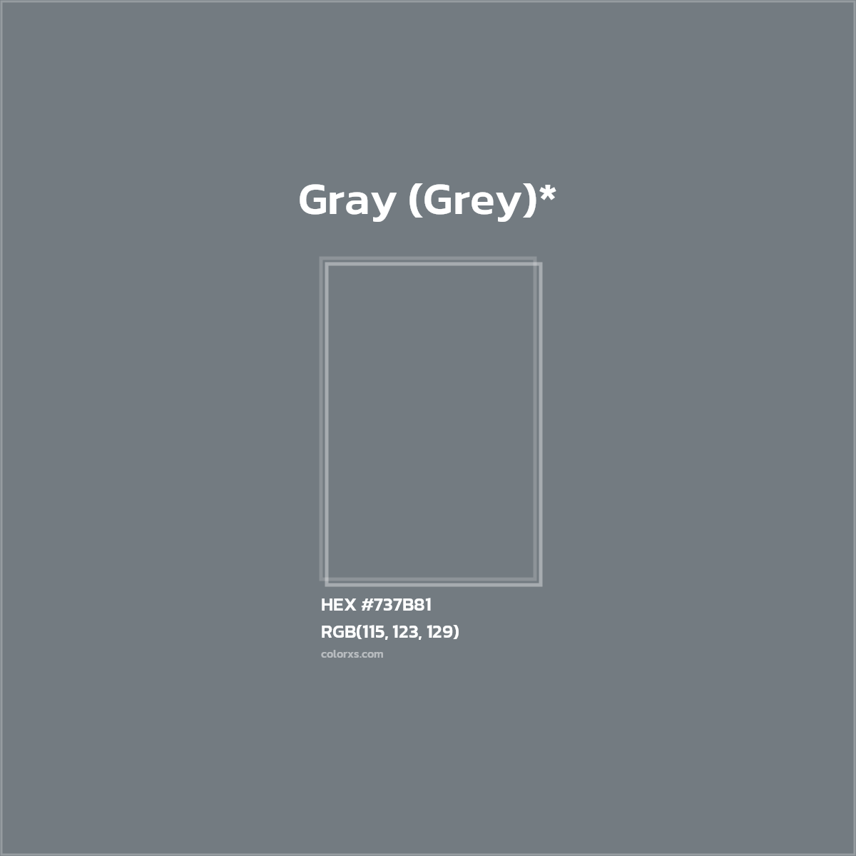 #737B81 hex color. RGB, RYB, CMYK, HSL, HSV codes and color conversions. Matching color names, palettes, paints.