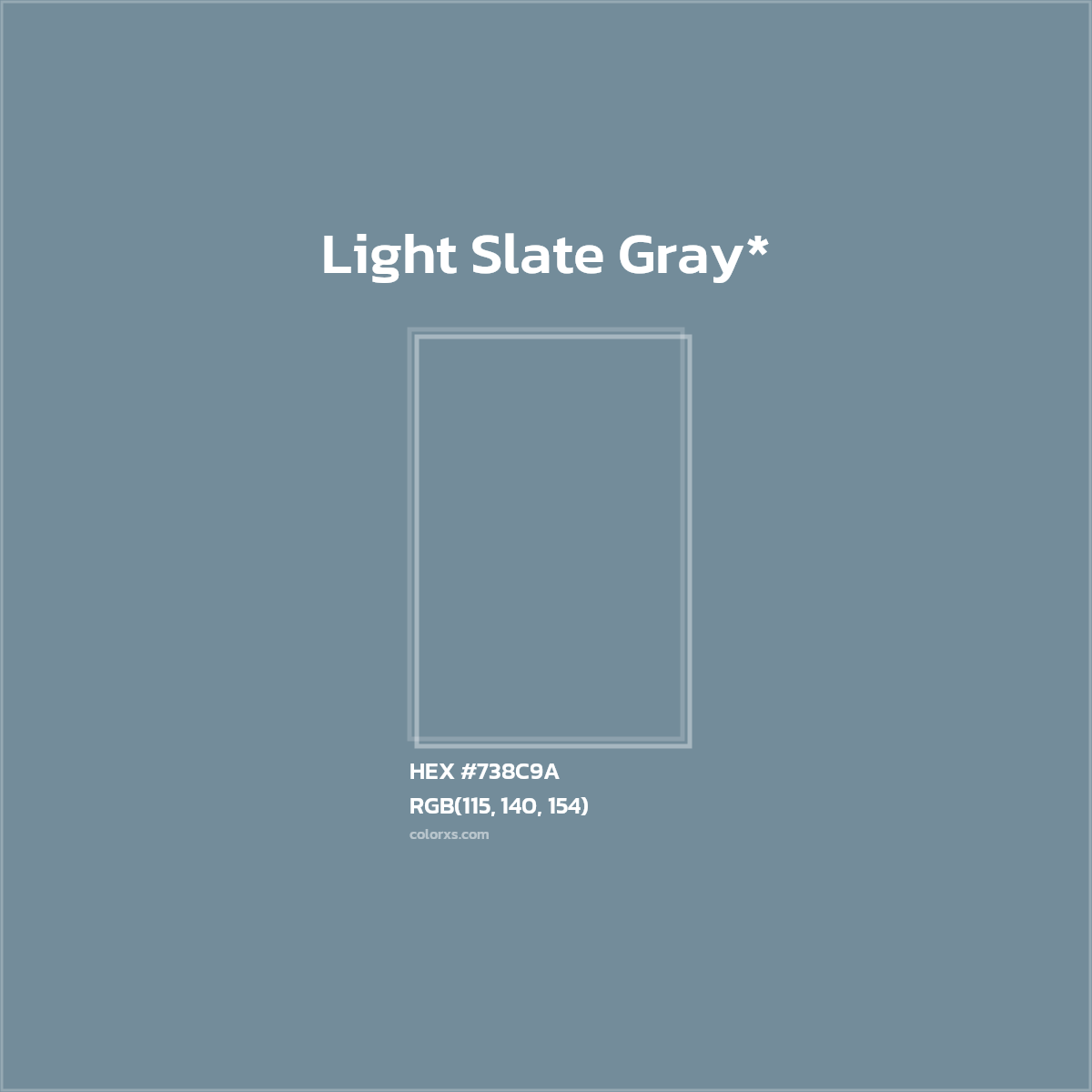 #738C9A hex color. RGB, RYB, CMYK, HSL, HSV codes and color conversions. Matching color names, palettes, paints.