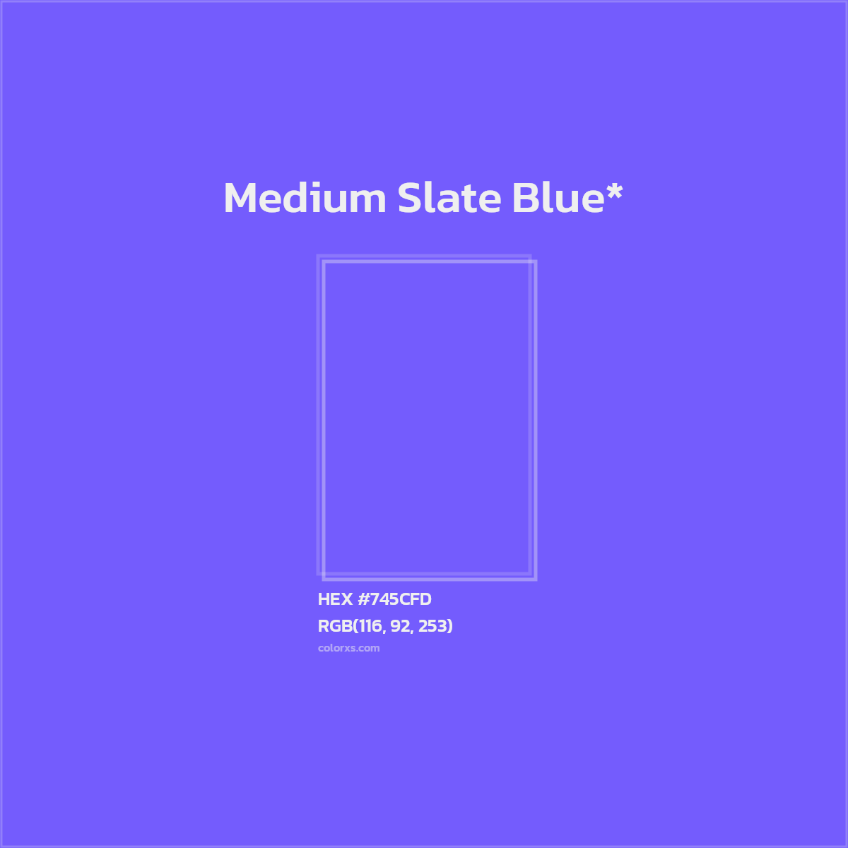#745CFD hex color. RGB, RYB, CMYK, HSL, HSV codes and color conversions. Matching color names, palettes, paints.