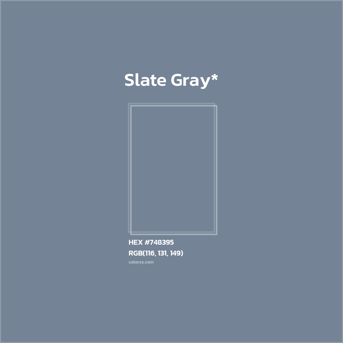 #748395 hex color. RGB, RYB, CMYK, HSL, HSV codes and color conversions. Matching color names, palettes, paints.