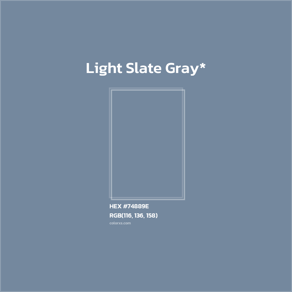 #74889E hex color. RGB, RYB, CMYK, HSL, HSV codes and color conversions. Matching color names, palettes, paints.