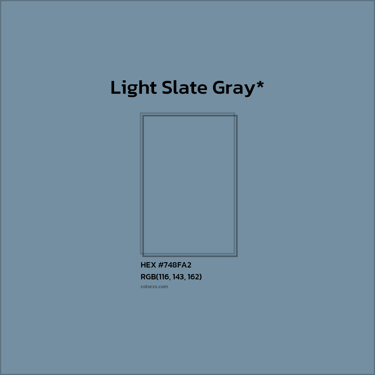 #748FA2 hex color. RGB, RYB, CMYK, HSL, HSV codes and color conversions. Matching color names, palettes, paints.