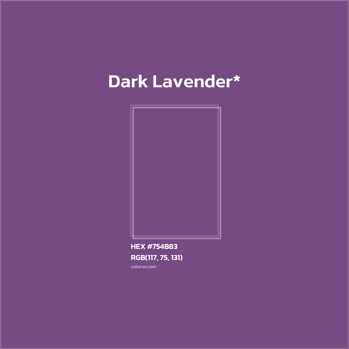 #754B83 hex color. RGB, RYB, CMYK, HSL, HSV codes and color conversions. Matching color names, palettes, paints.