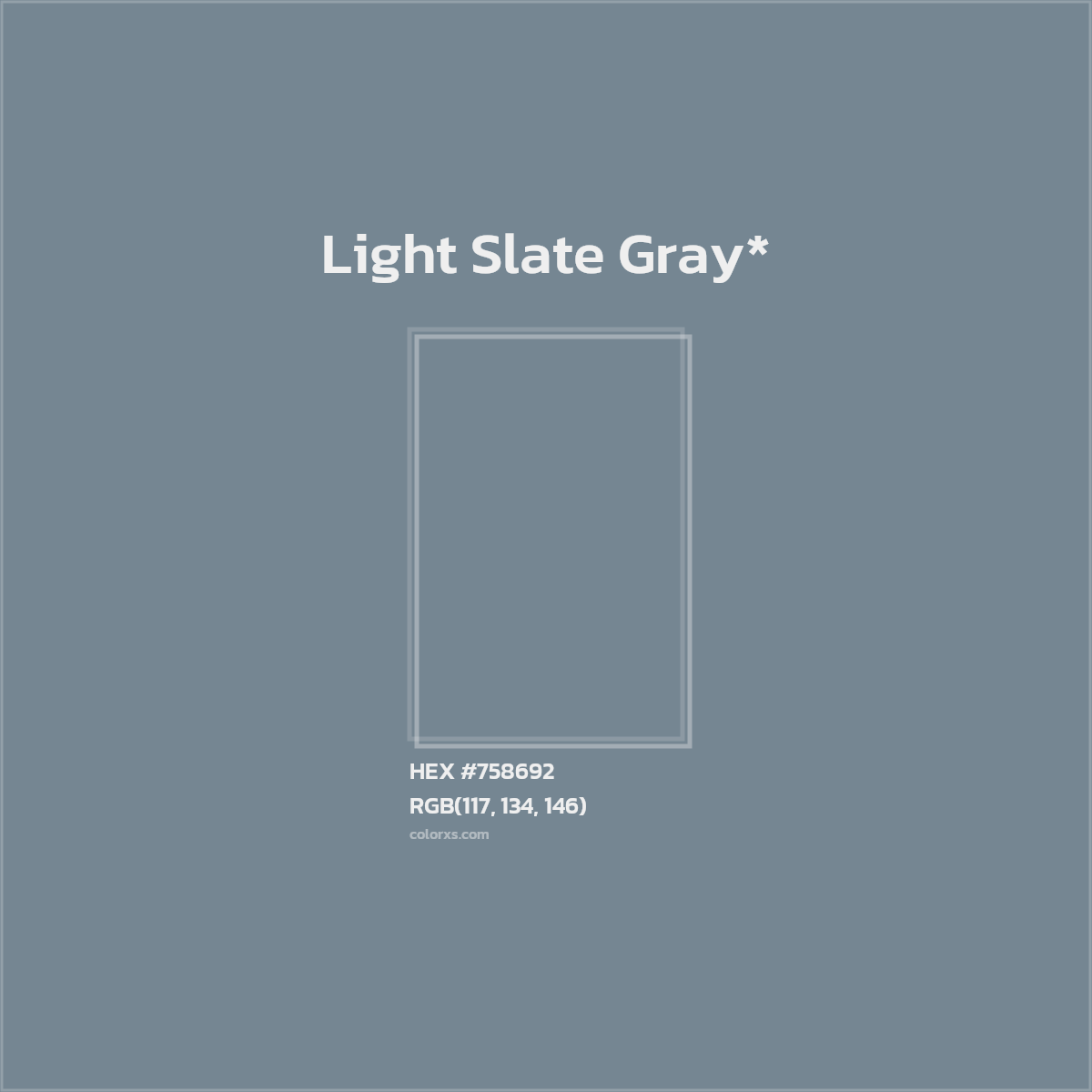 #758692 hex color. RGB, RYB, CMYK, HSL, HSV codes and color conversions. Matching color names, palettes, paints.