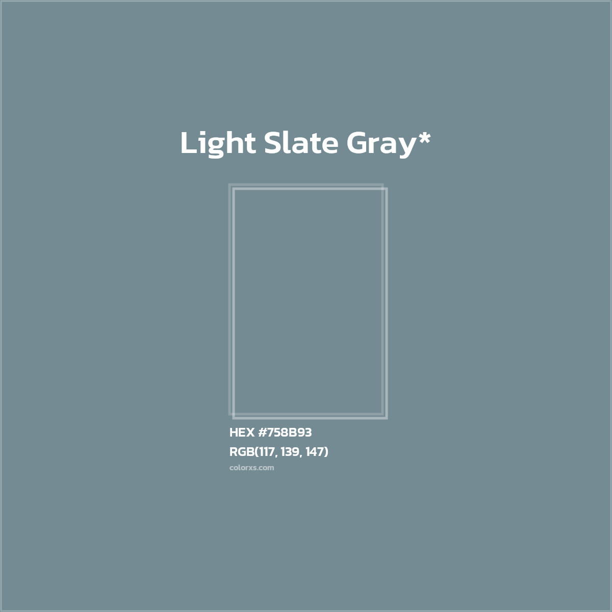 #758B93 hex color. RGB, RYB, CMYK, HSL, HSV codes and color conversions. Matching color names, palettes, paints.