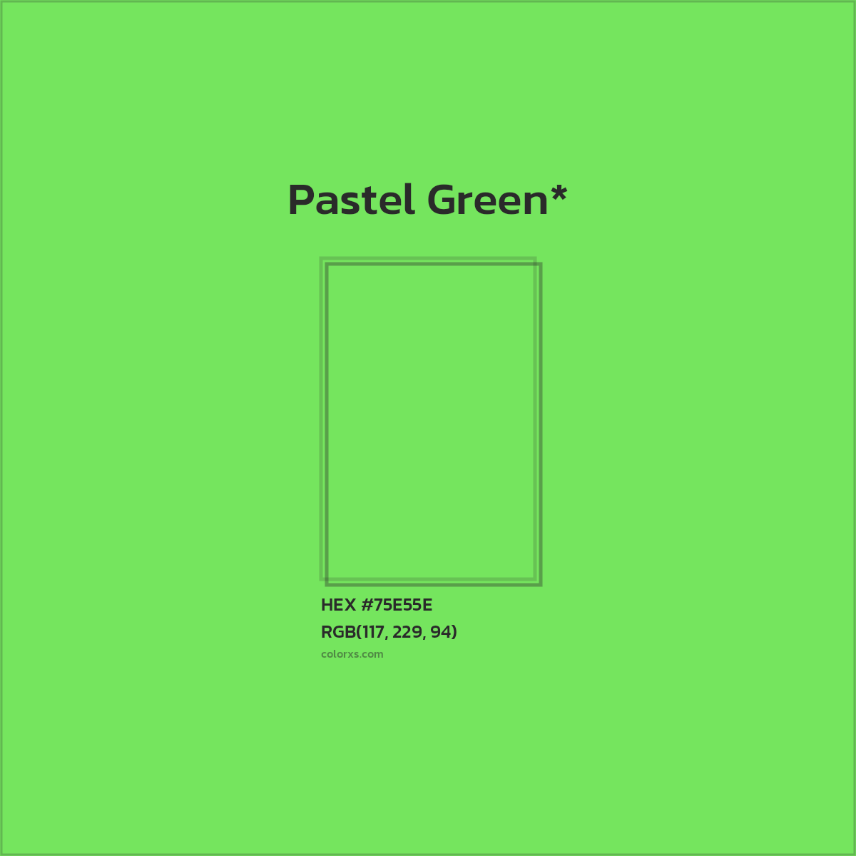 #75E55E hex color. RGB, RYB, CMYK, HSL, HSV codes and color conversions. Matching color names, palettes, paints.