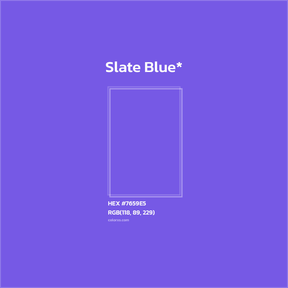#7659E5 hex color. RGB, RYB, CMYK, HSL, HSV codes and color conversions. Matching color names, palettes, paints.
