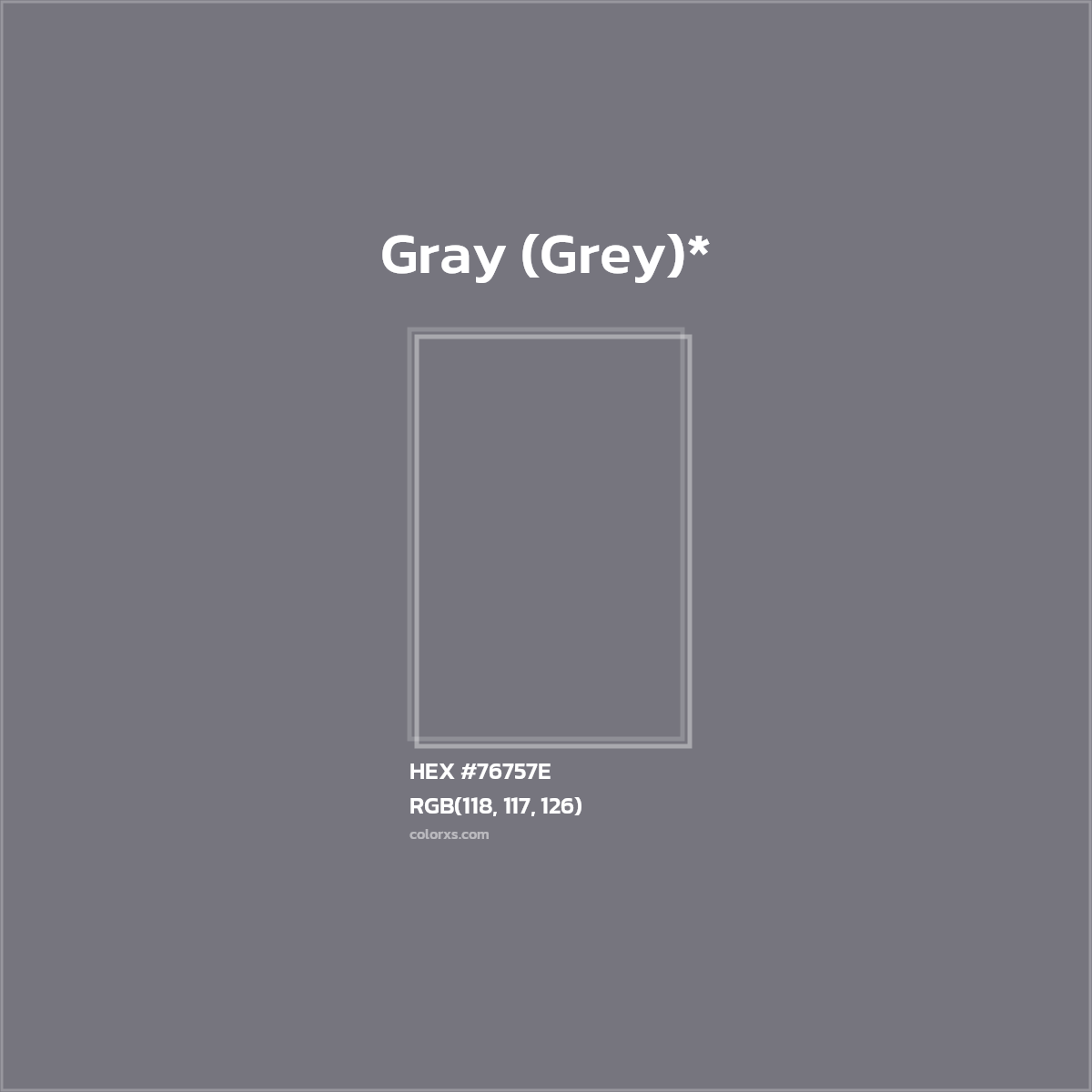 #76757E hex color. RGB, RYB, CMYK, HSL, HSV codes and color conversions. Matching color names, palettes, paints.