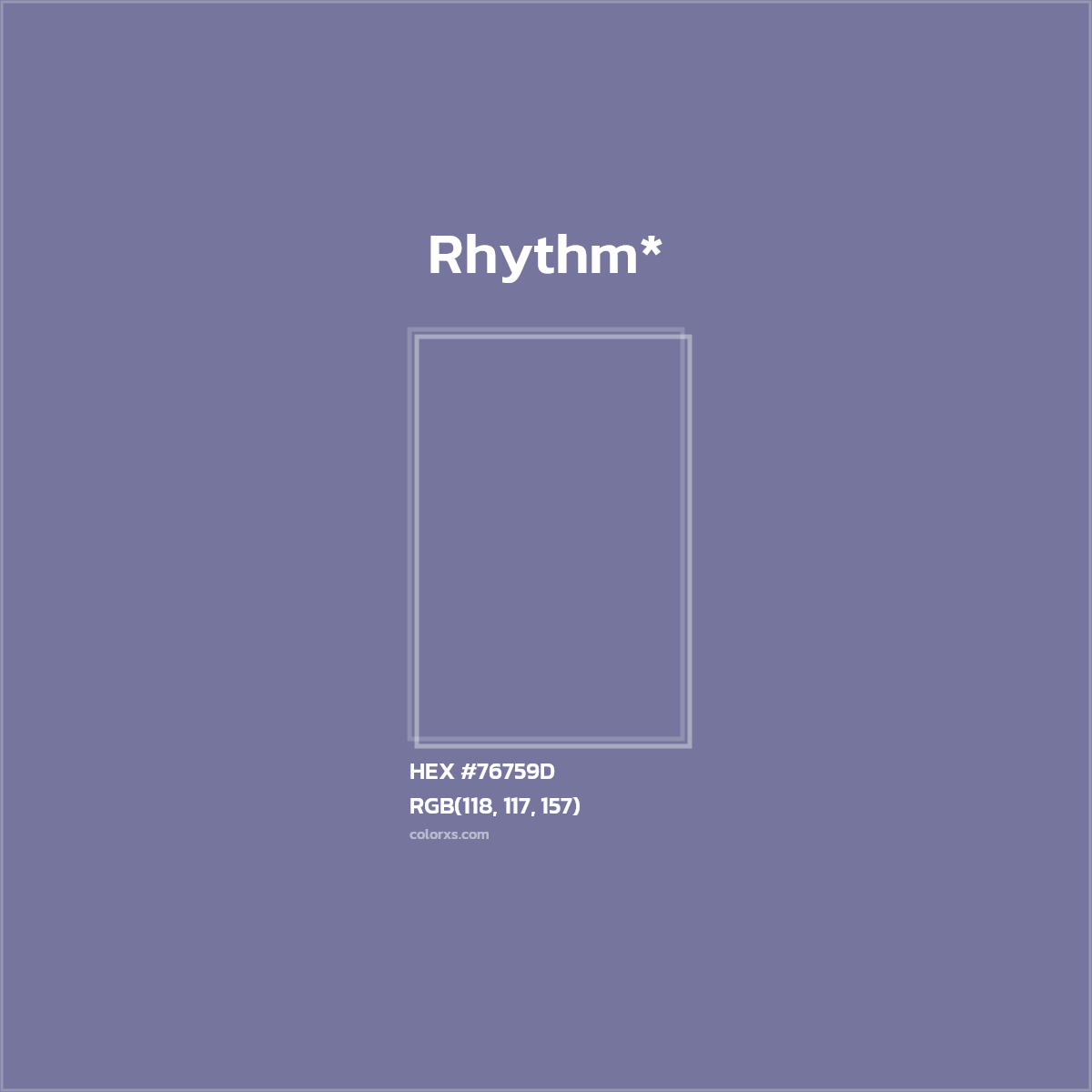 #76759D hex color. RGB, RYB, CMYK, HSL, HSV codes and color conversions. Matching color names, palettes, paints.