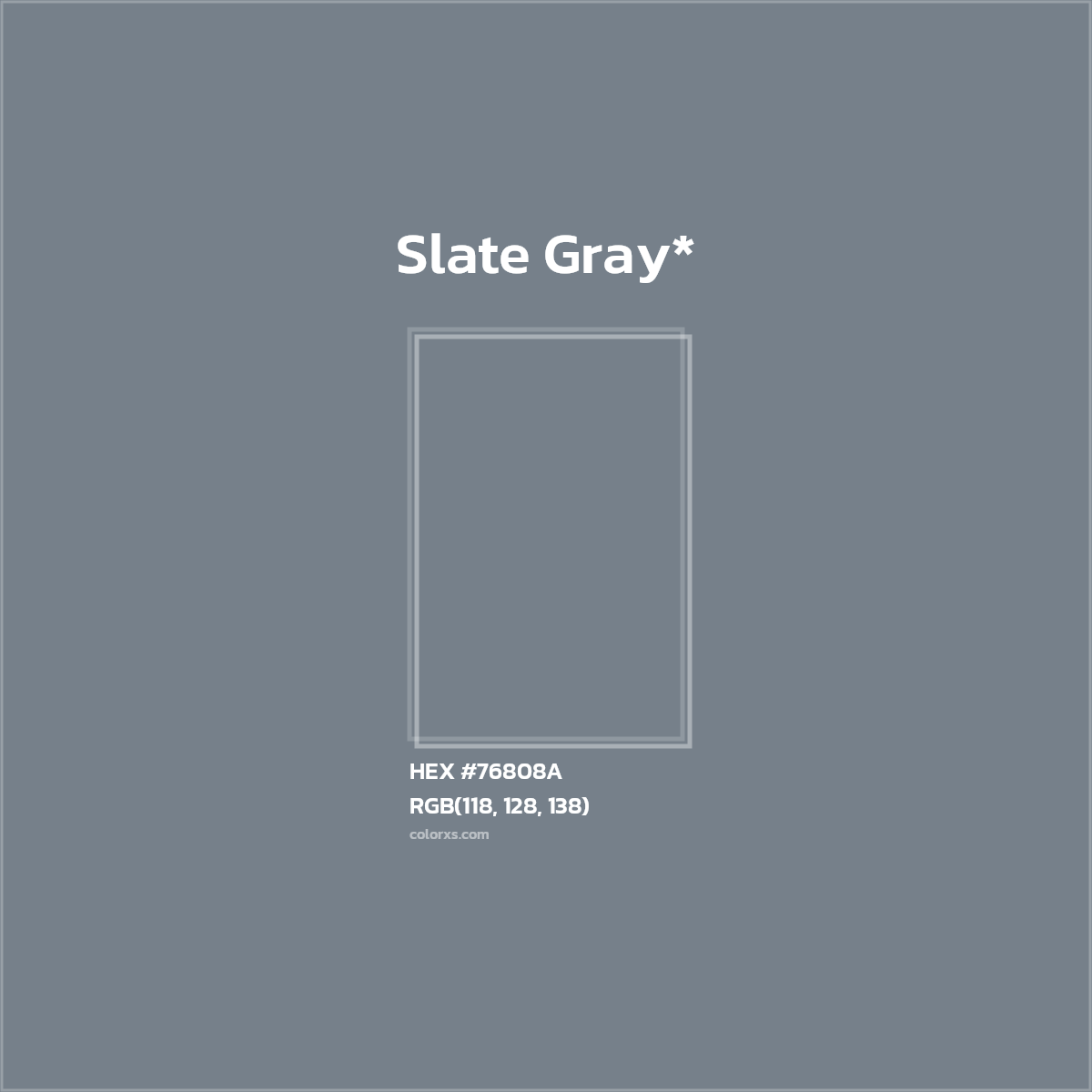 #76808A hex color. RGB, RYB, CMYK, HSL, HSV codes and color conversions. Matching color names, palettes, paints.