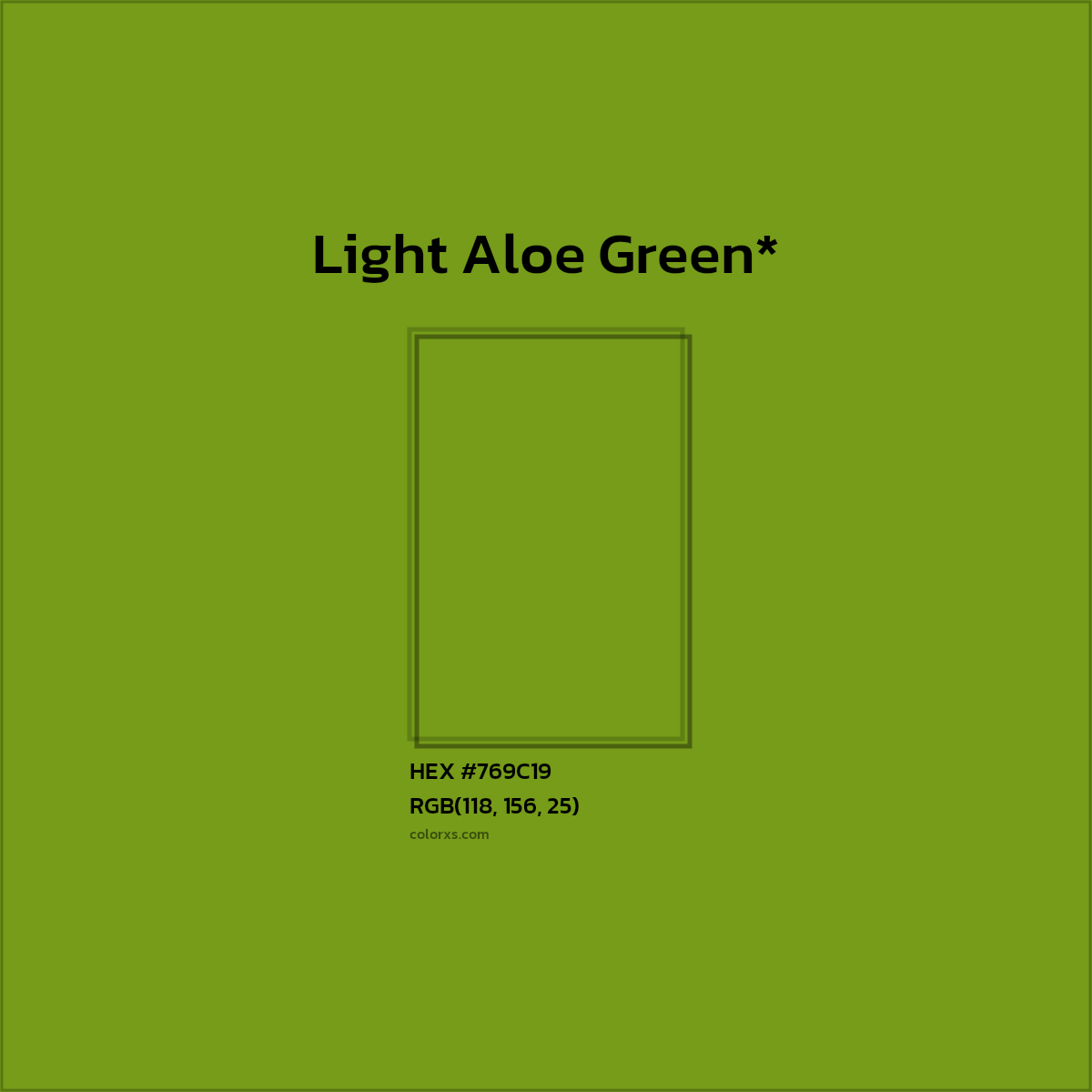 #769C19 hex color. RGB, RYB, CMYK, HSL, HSV codes and color conversions. Matching color names, palettes, paints.