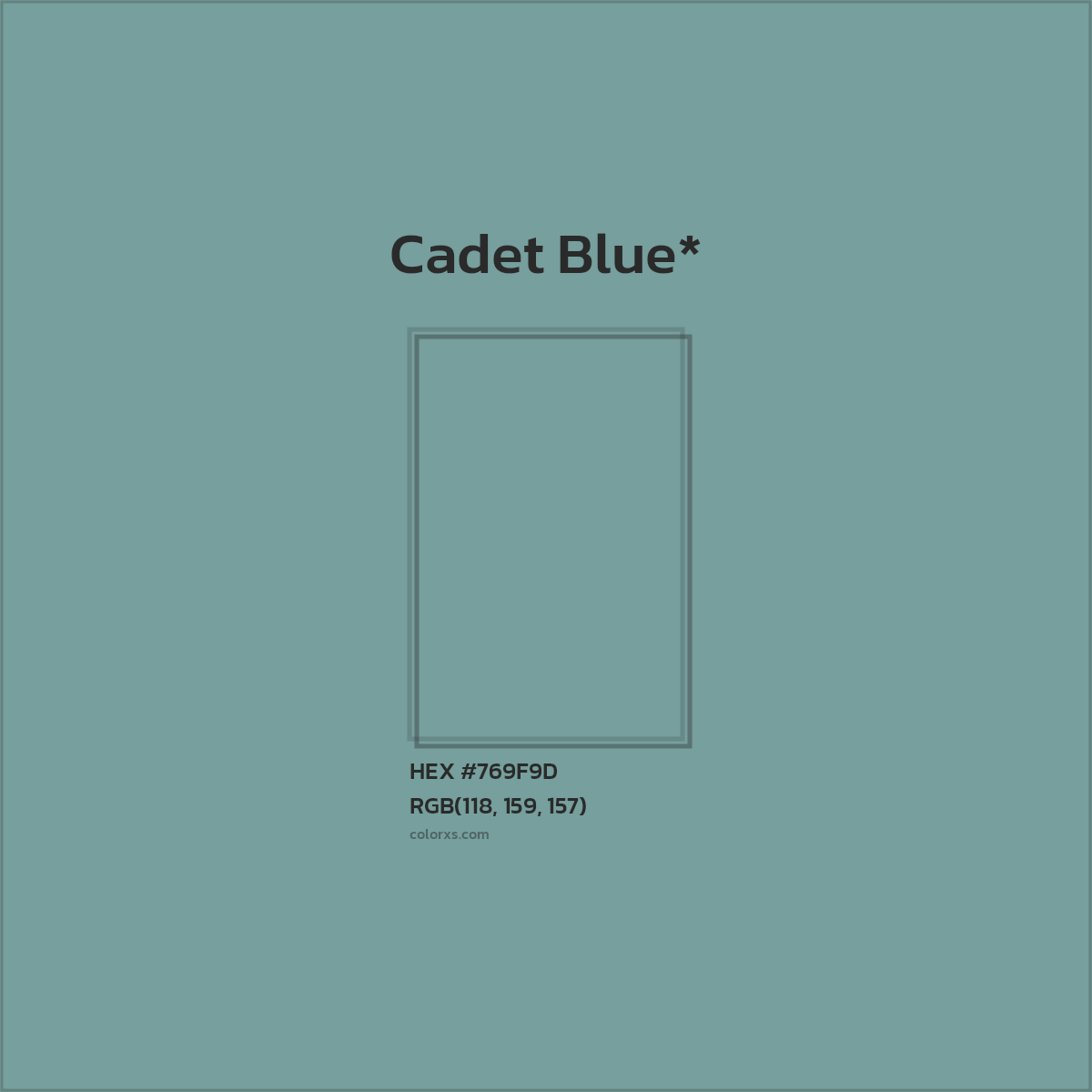 #769F9D hex color. RGB, RYB, CMYK, HSL, HSV codes and color conversions. Matching color names, palettes, paints.