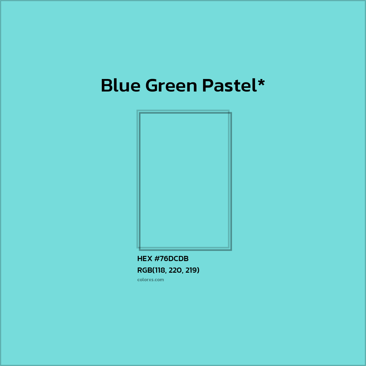 #76DCDB hex color. RGB, RYB, CMYK, HSL, HSV codes and color conversions. Matching color names, palettes, paints.