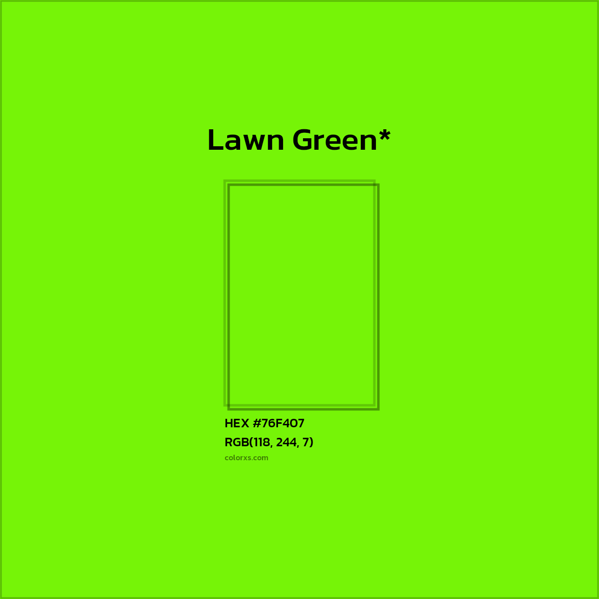 #76F407 hex color. RGB, RYB, CMYK, HSL, HSV codes and color conversions. Matching color names, palettes, paints.