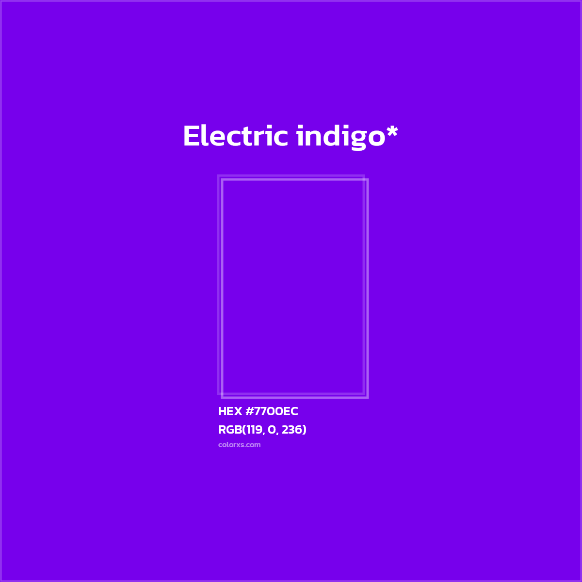 #7700EC hex color. RGB, RYB, CMYK, HSL, HSV codes and color conversions. Matching color names, palettes, paints.