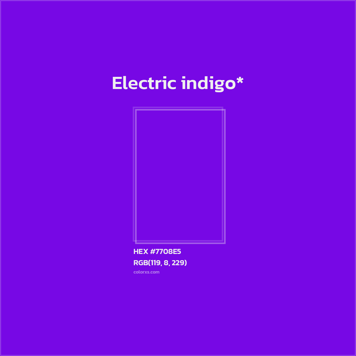 #7708E5 hex color. RGB, RYB, CMYK, HSL, HSV codes and color conversions. Matching color names, palettes, paints.