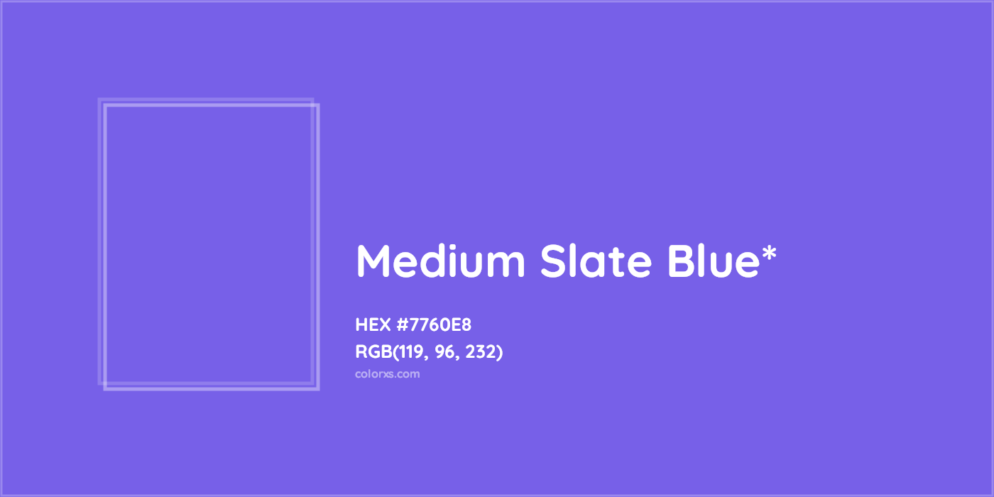 #7760E8 hex color. RGB, RYB, CMYK, HSL, HSV codes and color conversions. Matching color names, palettes, paints.