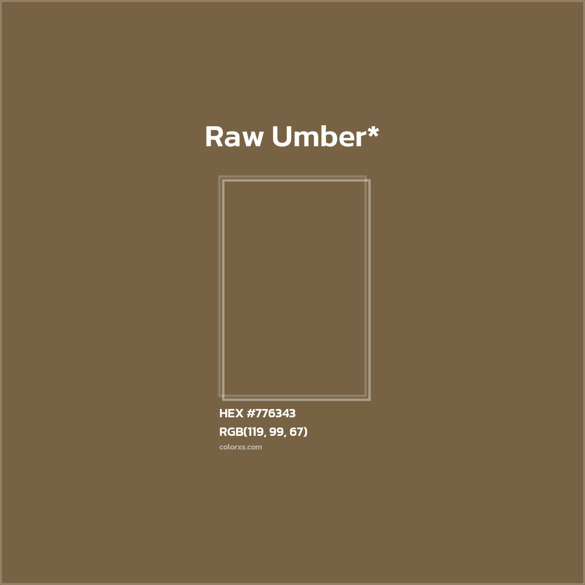 #776343 hex color. RGB, RYB, CMYK, HSL, HSV codes and color conversions. Matching color names, palettes, paints.