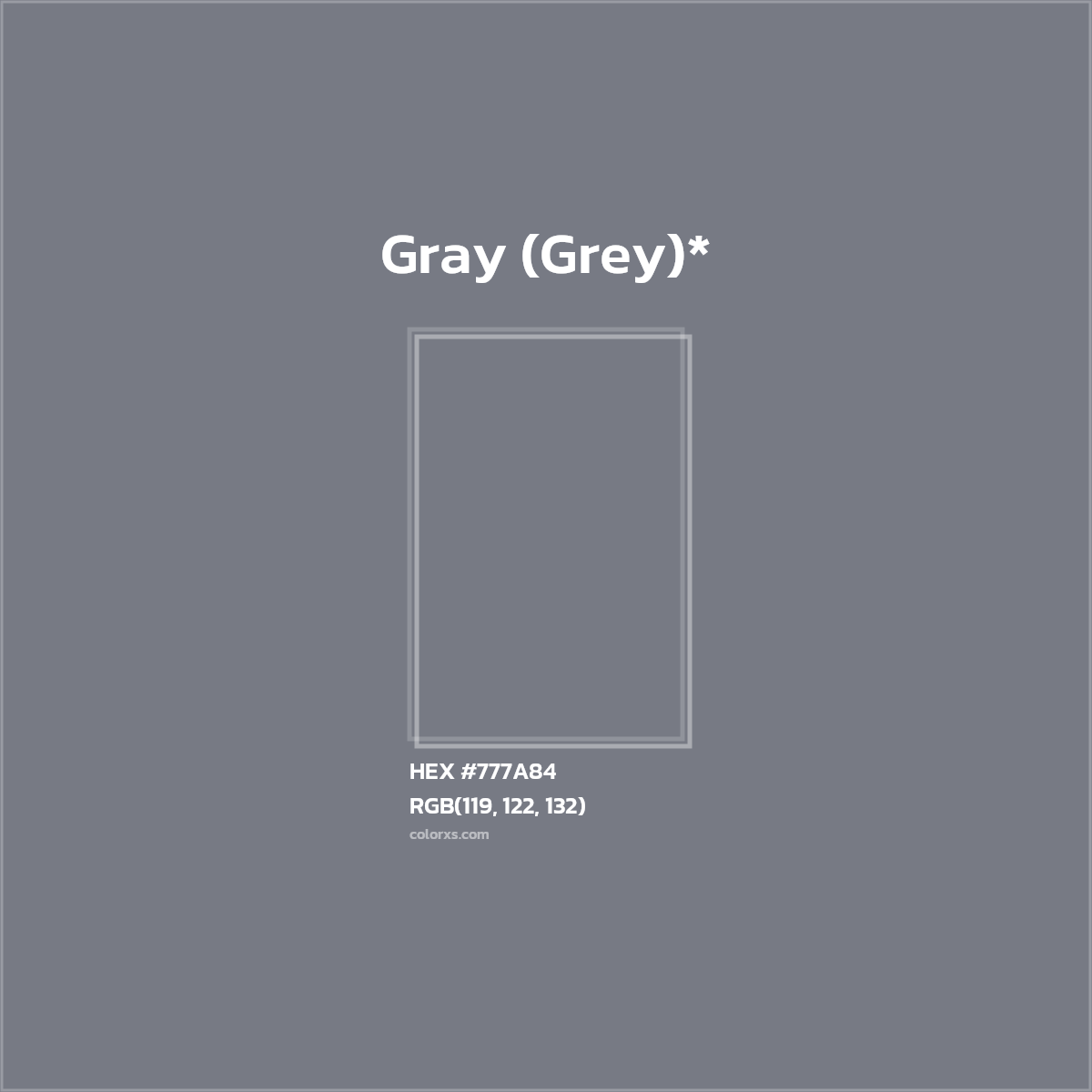 #777A84 hex color. RGB, RYB, CMYK, HSL, HSV codes and color conversions. Matching color names, palettes, paints.