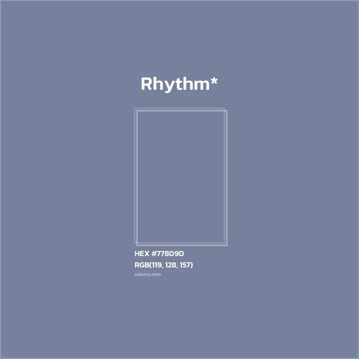 #77809D hex color. RGB, RYB, CMYK, HSL, HSV codes and color conversions. Matching color names, palettes, paints.